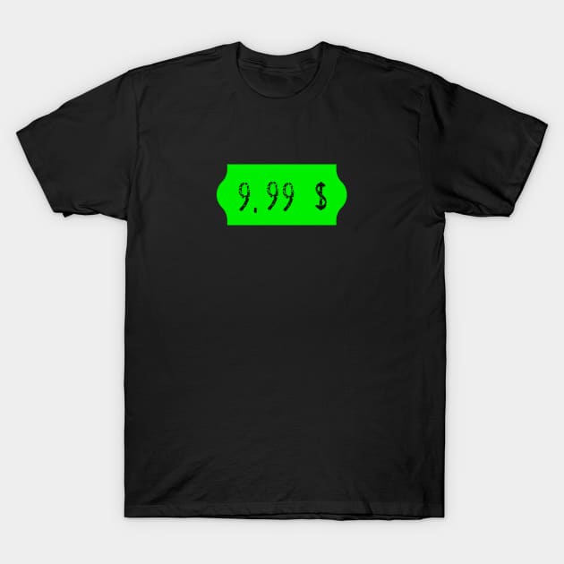 Low price T-Shirt by drugsdesign